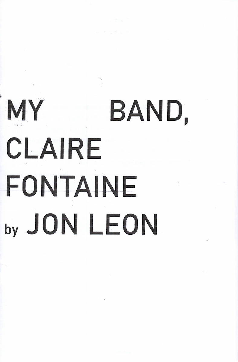 My Band, Claire Fontaine