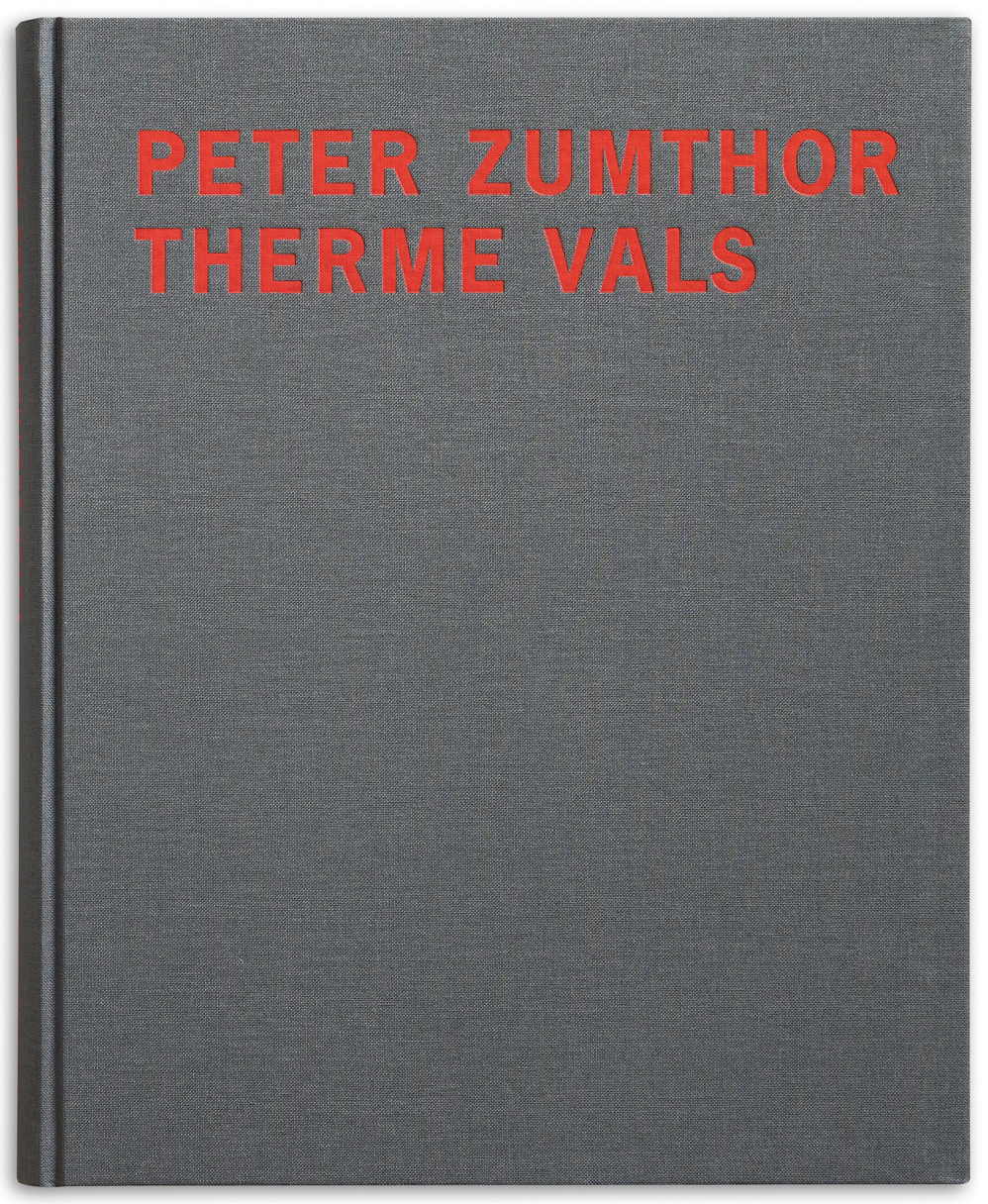 Peter Zumthor: Therme Vals